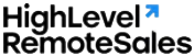HighLevel Remote Sales